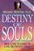 Cover of: Destiny of souls