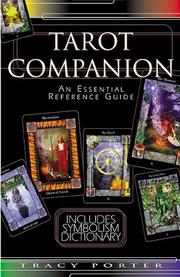 Cover of: The Tarot Companion; An Essential Reference Guide