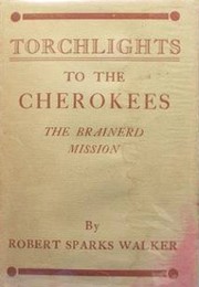 Cover of: Torchlights to the Cherokees | 