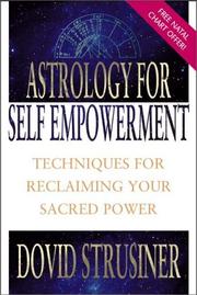 Cover of: Astrology For Self Empowerment: Techniques for Reclaiming Your Sacred Power