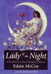 Cover of: Lady of the night: a handbook of moon magick & rituals