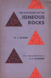 Cover of: The evolution of the igneous rocks by Norman Levi Bowen
