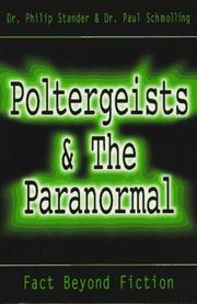 Cover of: Poltergeists & the paranormal: fact beyond fiction