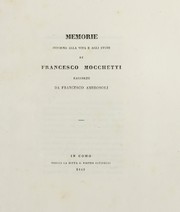 Cover of: Memorie intorno alla vita e agli studi di Francesco Mocchetti ...