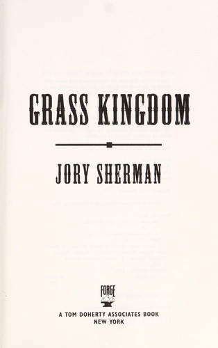 Grass kingdom by Jory Sherman
