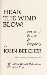 Cover of: Hear the wind blow!: Poems of protest & prophecy.