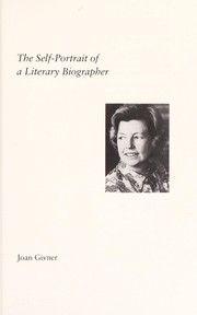 Cover of: The self-portrait of a literary biographer