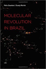 Cover of: Molecular Revolution in Brazil by Félix Guattari