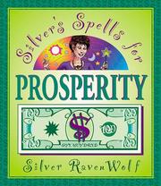 Cover of: Silver's Spells For Prosperity (Silver's Spells)