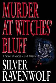Cover of: Murder at Witches' Bluff: a novel of suspense and magick