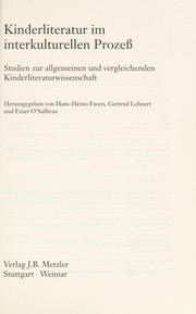 Kinderliteratur im interkulturellen Prozess by Hans-Heino Ewers, Gertrud Lehnert, Emer O'Sullivan
