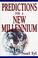 Cover of: Predictions for a New Millennium