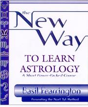Cover of: The new way to learn astrology: presenting the Noel Tyl method
