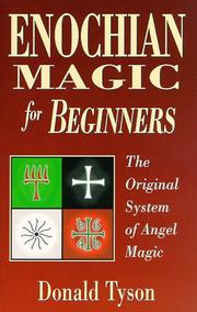 Cover of: Enochian magic for beginners by Donald Tyson