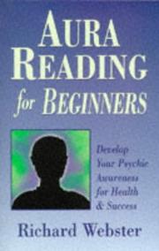 Cover of: Aura reading for beginners: develop your psychic awareness for health & success