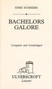 Bachelors Galore by Essie Summers