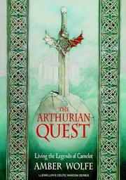 Cover of: Arthurian Quest: Living the Legends of Camelot (Llewellyn's Celtic Wisdom Series)