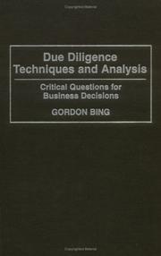 Cover of: Due diligence techniques and analysis: critical questions for business decisions