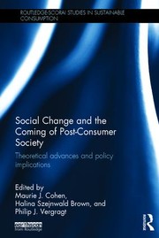 Cover of: Social Change and the Coming of Post-consumer Society