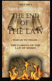 Cover of: Torah to Telos: The Passing of the Law of Moses | 