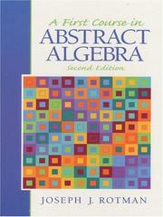 Cover of: A first course in abstract algebra