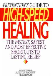 Cover of: Prevention's Guide to High-Speed Healing