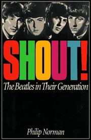 Cover of: Shout! by Philip Norman