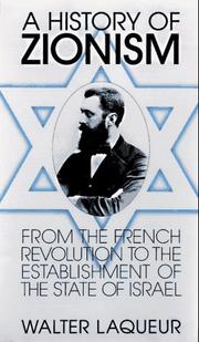 Cover of: A History of Zionism by Walter Laqueur