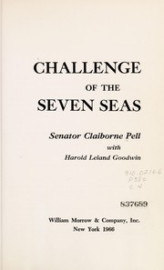 Cover of: Challenge of the seven seas | Claiborne Pell