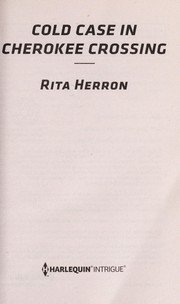 Cover of: Cold case in Cherokee Crossing | Rita B. Herron