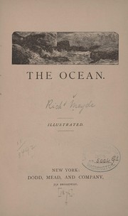 Cover of: The ocean ... | Richard] [from old catalog Mayde