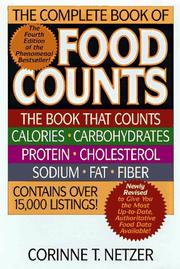 Cover of: Complete book of food counts by Corinne T. Netzer