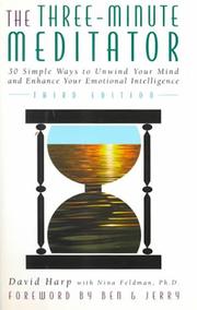 Cover of: The Three-Minute Meditator by David Harp, Nina Feldman