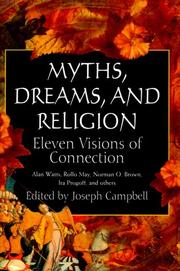Cover of: Myths, Dreams, and Religion: Eleven Visions of Connection