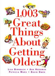 Cover of: 1,003 Great Things About Getting Older