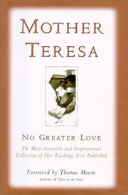 Cover of: Mother Teresa: No Greater Love