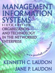 Cover of: Management Information Systems by Kenneth C. Laudon, Jane P. Laudon, Jane Price Laudon, Jane Laudon, Kenneth C. Laudon, Jane P. Laudon