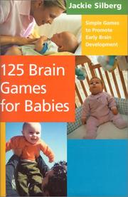 Cover of: 125 Brain Games for Babies by Jackie Silberg
