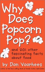Cover of: Why Does Popcorn Pop by Don Voorhees
