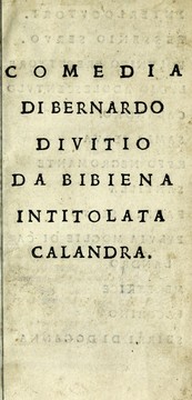 Cover of: Comedia di Bernardo Divitio da Bibiena intitolata Calandra by Dovizi, Bernardo da Bibbiena