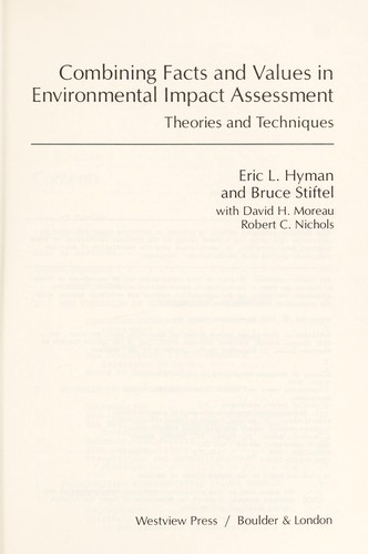 Combining facts and values in environmental impact assessment by Eric Hyman