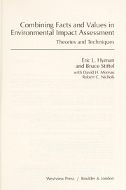 Cover of: Combining facts and values in environmental impact assessment by Eric Hyman