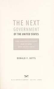 The next government of the United States by Donald F. Kettl
