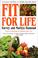 Cover of: Fit for Life
