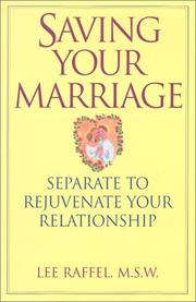 Cover of: Saving Your Marriage by Raffel