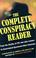 Cover of: The Complete Conspiracy Reader