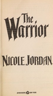 Cover of: The Warrior by Nicole Jordan, Nicole Jordan