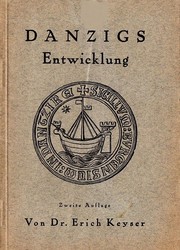 Cover of: Danzigs Entwicklung.