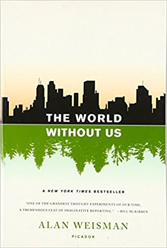 The World Without Us by 