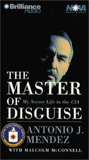 Cover of: Master of Disguise, The by Antonio J. Mendez